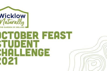 Wicklow Naturally’s October Feasts Student Challenge 2021 winners announced